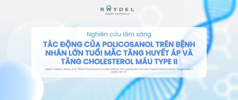Nghiên cứu lâm sàng: Tác động của policosanol trên bệnh nhân lớn tuổi mắc tăng huyết áp và tăng cholesterol máu type II