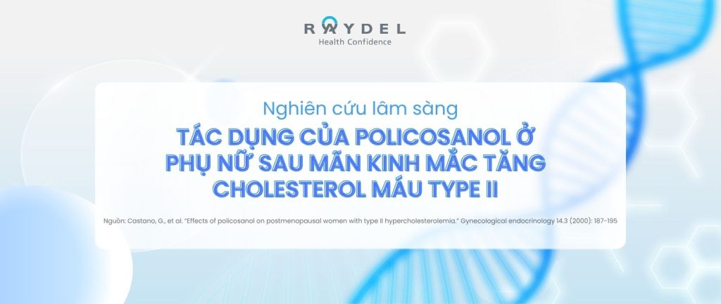Tác dụng của policosanol ở phụ nữ sau mãn kinh mắc tăng cholesterol máu type II